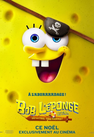 Bob l'éponge - Le film : Un Pour Tous, Tous Pirates ! - Affiche