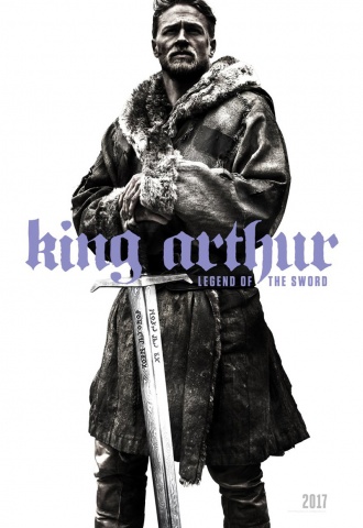 Le Roi Arthur : La légende d'Excalibur - Affiche