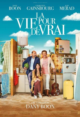La Vie pour de vrai - Affiche