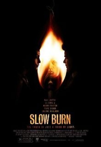 Slow Burn