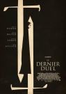 Le Dernier Duel - Affiche Le Dernier Duel - Affiche