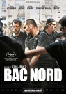 Bac Nord - Affiche Bac Nord - Affiche