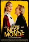 La pire mère au monde - Affiche La pire mère au monde - Affiche