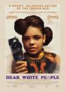 Dear White People - Affiche