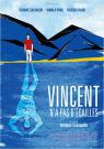 Vincent n'a pas d'écailles - Affiche