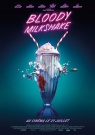 Bloody Milkshake - Affiche