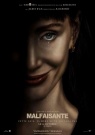 Malfaisante - Affiche Malfaisante - Affiche