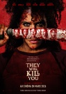 They Will Kill You - Affiche