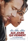 Aux jours qui viennent - Affiche
