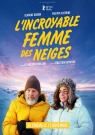 L'incroyable femme des neiges - Affiche L'incroyable femme des neiges - Affiche