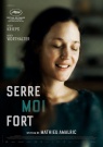 Serre Moi Fort - Affiche