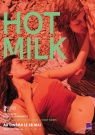 Hot milk - Affiche
