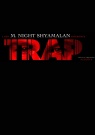Trap - Affiche