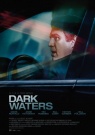 Dark Waters - Affiche Dark Waters - Affiche