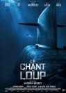 Le Chant du loup - Affiche