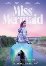 Miss Mermaid - Affiche Miss Mermaid - Affiche