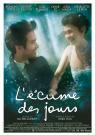 L'écume des jours - Affiche