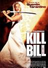 Kill Bill : Volume 2 - Affiche Kill Bill : Volume 2 - Affiche