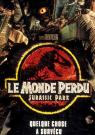 Le Monde Perdu : Jurassic Park - Affiche Le Monde Perdu : Jurassic Park - Affiche