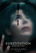 Substitution - Bring her back - Affiche