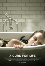 A Cure for Life - Affiche