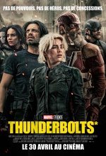 Thunderbolts * - Affiche