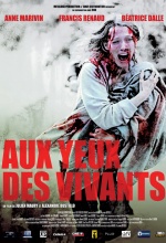 Aux Yeux des Vivants - Affiche
