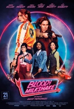 Bloody Milkshake - Affiche