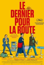 Le Dernier pour la route - Affiche Le Dernier pour la route - Affiche