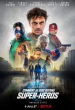 Comment je suis devenu super-héros - Affiche
