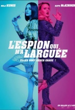 L'espion qui m'a larguée - Affiche