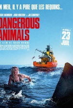 Dangerous Animals - Affiche