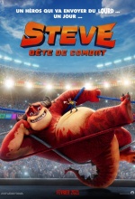 Steve - Bête de combat - Affiche