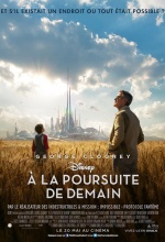 A la poursuite de Demain - Affiche A la poursuite de Demain - Affiche