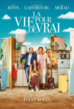 La Vie pour de vrai - Affiche