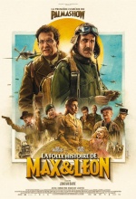 La folle histoire de Max &amp; Léon - Affiche