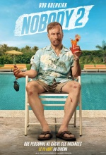 Nobody 2 - Affiche
