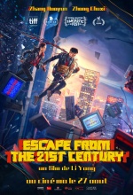 Escape from the 21st century - Affiche