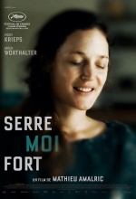 Serre Moi Fort - Affiche Serre Moi Fort - Affiche
