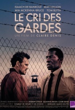 Le Cri des gardes - Affiche