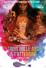 Trois Mille ans à t'attendre - Affiche