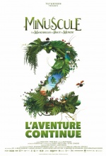 Minuscule : les Mandibules du bout du monde - Affiche