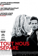 Tout nous sépare - Affiche