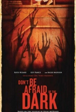 Don't Be Afraid Of The Dark