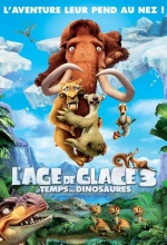 L'Age de Glace 3 - Le temps des dinosaures - Affiche